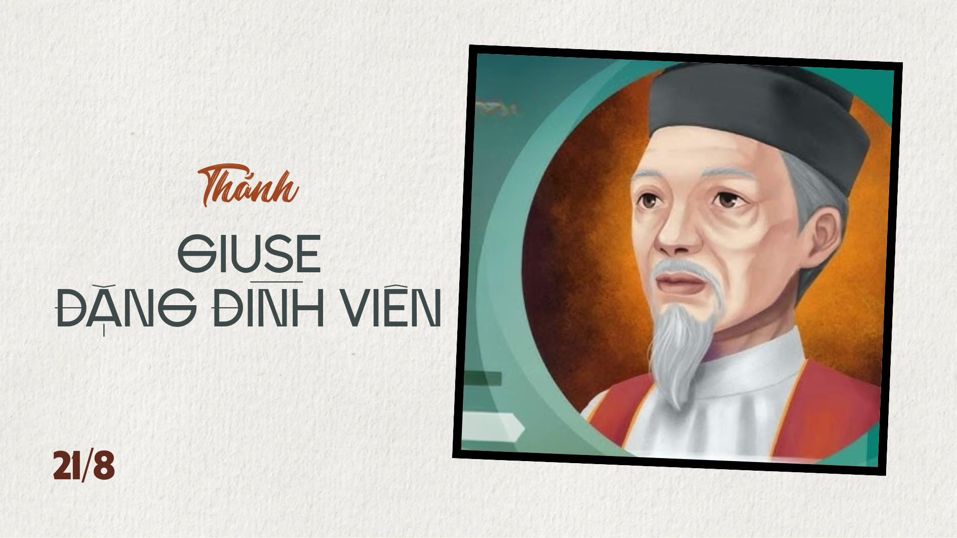 Ngày 21/8 - Thánh Giuse Đặng Đình Viên